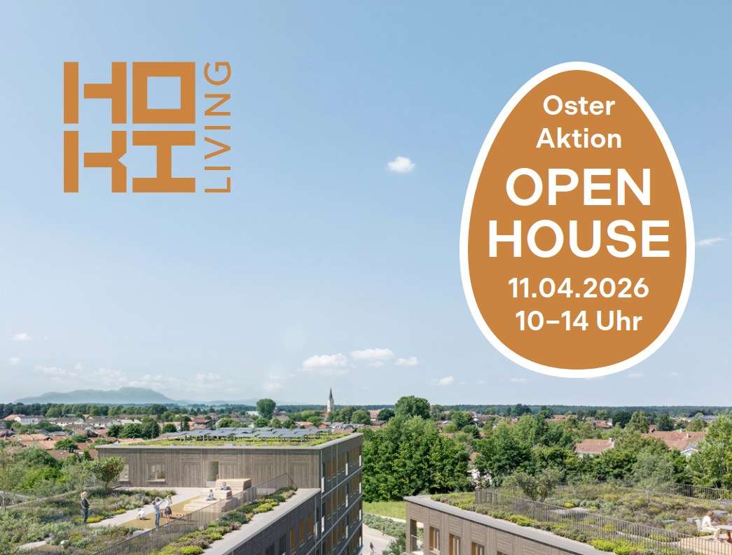 HOKI Living - OPEN HOUSE 11.04.2026 - Holzkirchen