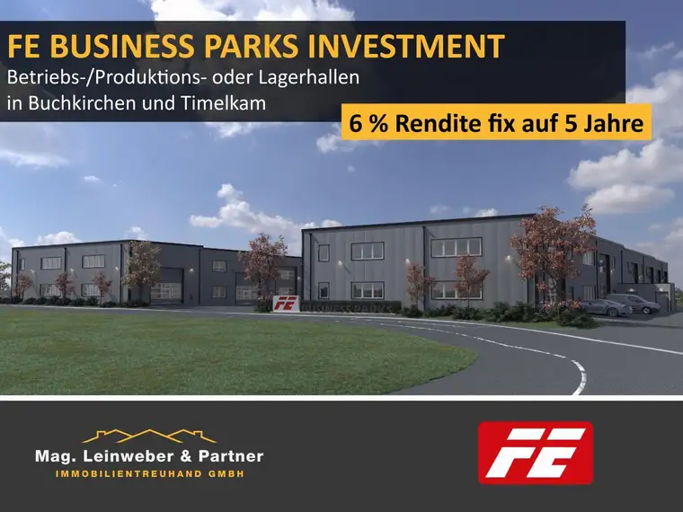 STARINVESTMENT! 6 % Rendite fix auf 5 Jahre! Betriebs-/Produktions-oder Lagerhallen von 86 - 329 m² Fläche in Buchkirchen und Timelkam (Top 27)
