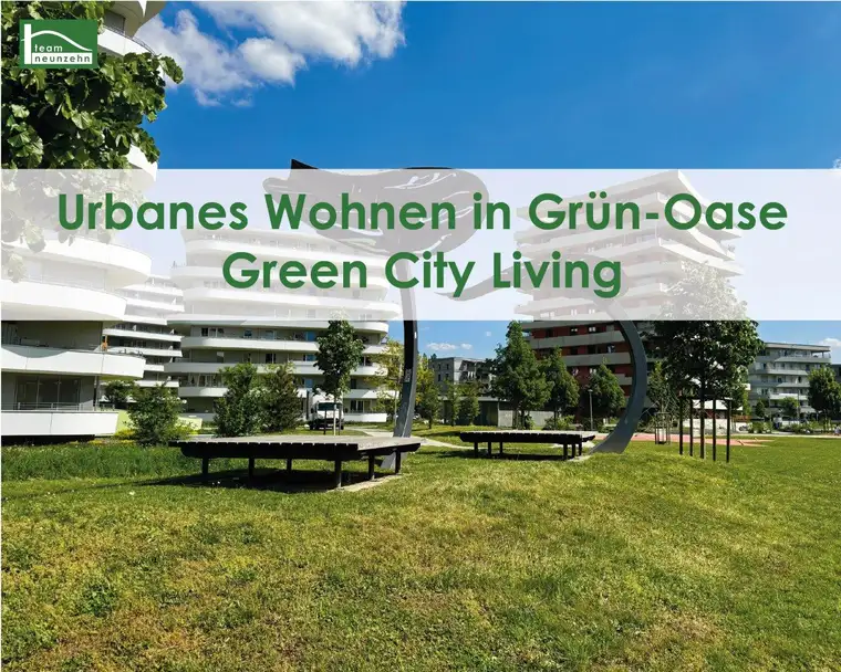 Green City Living – Wohnen im Park, Leben mit Stil