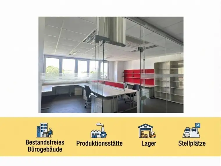 Single Tenant: Bestandsfreies Bürogebäude mit anschließenden Hallen, Produktionsstätte und Stellplätzen