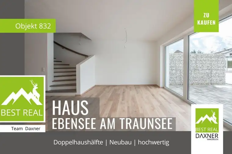 NEUBAU - Doppelhaushälfte in Ebensee am Traunsee - modernes Wohnen im Salzkammergut!
