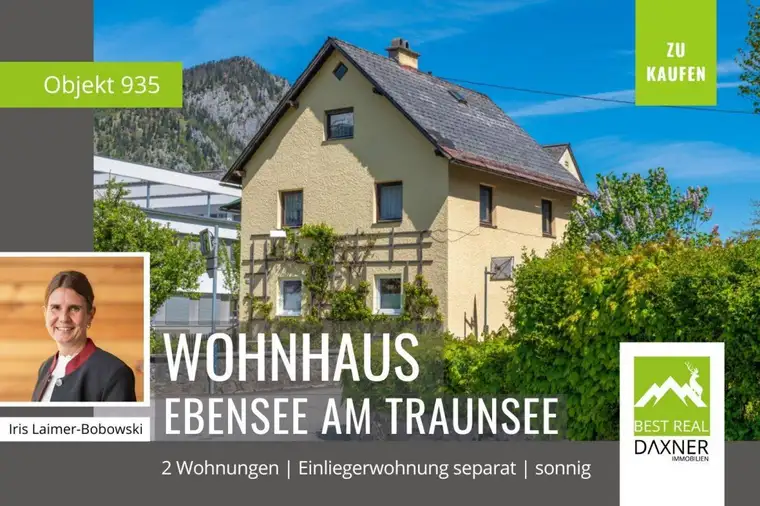 Wohnhaus mit separater Einliegerwohnung in sonniger Lage von Ebensee am Traunsee