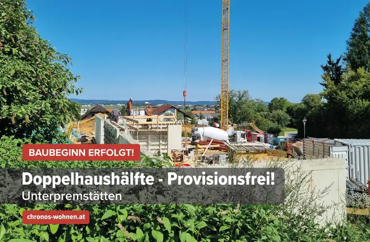 Sommer-AKTION! Baubeginn Erfolgt! Neubau-Doppelhaushälfte in Unterpremstätten! Provisionsfrei und direkt vom Bauträger!