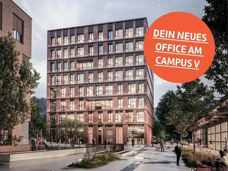 Bürofläche zu vermieten: Erstbezug am CAMPUS V