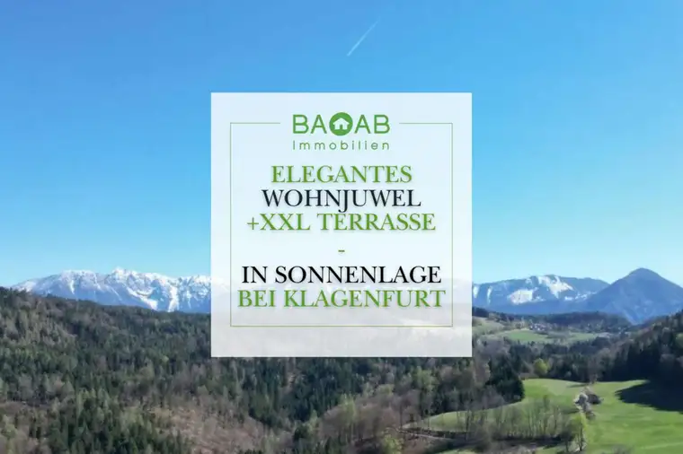 Wohnjuwel in sonniger Ruhelage nahe Klagenfurt | Panorama, XXL-Terrasse &amp; nur 10 Min. ins Zentrum