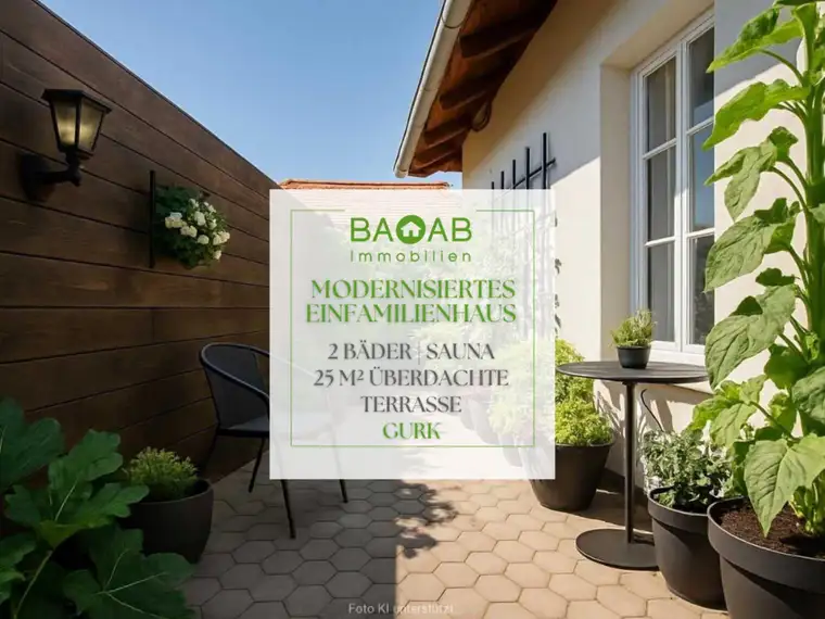 MODERNISIERTES EINFAMILIENHAUS | 2 BÄDER | SAUNA | 25 M² ÜBERDACHTE TERRASSE | GURK