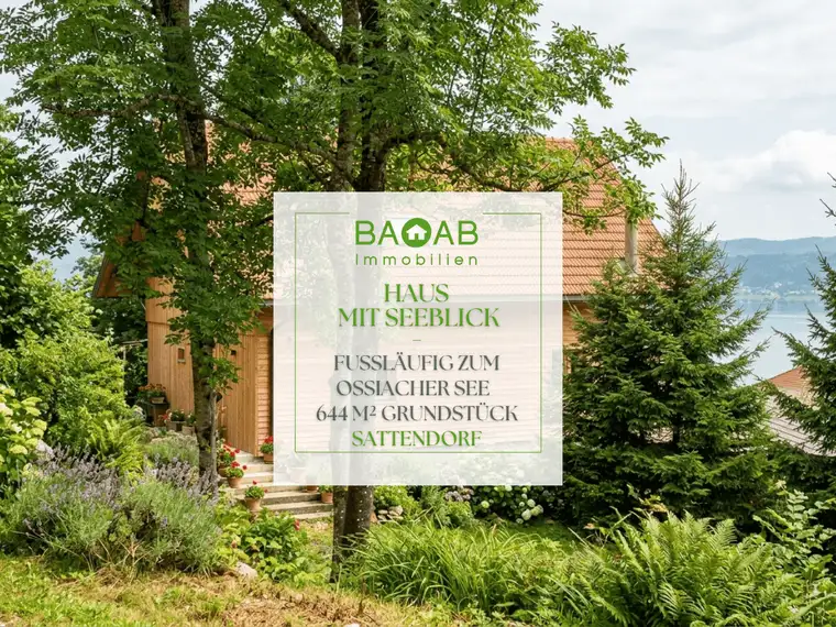 HAUS MIT SEEBLICK | FUSSLÄUFIG ZUM OSSIACHER SEE | 644 M² GRUNDSTÜCK | SATTENDORF