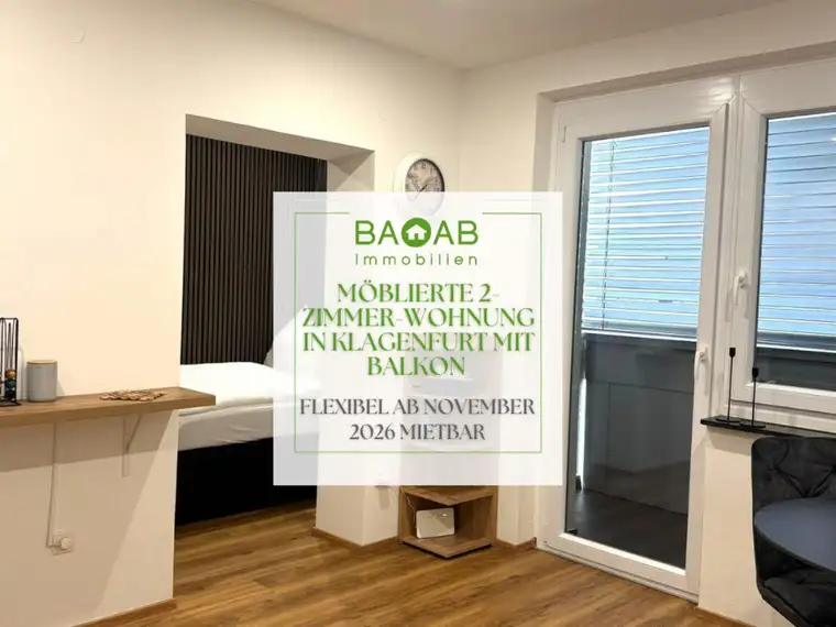 Möblierte 2-Zimmer-Wohnung in Klagenfurt mit Balkon – flexibel ab November 2026 mietbar