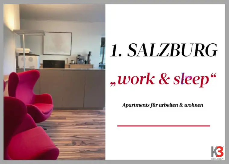 "1. SALZBURG work &amp; sleep luxury apartment" für arbeiten und wohnen ! (inkl. PKW Stellplatz)