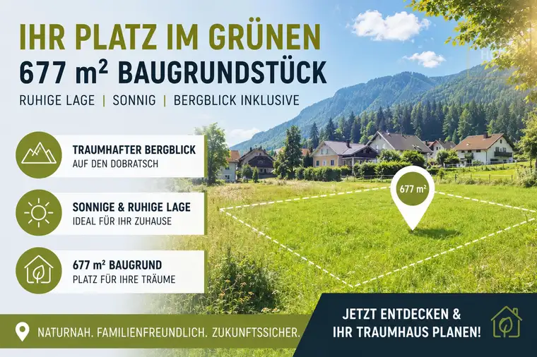 Wo die Berge zuhause sind – Ihr Bauplatz am Fuße des Dobratsch