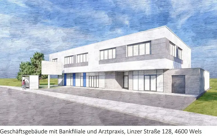 Büroflächen oder Arztpraxen im Neubau Büro- und Geschäftsgebäude mit Bankfiliale - in Wels/Pernau direkt an der B1