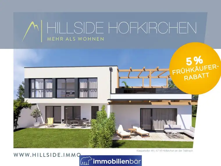 HILLSIDE HOFKIRCHEN - 3 Zimmer-Gartenwohnung - SUNRISE Top 1 - JETZT NOCH 5% FRÜHKÄUFERRABATT SICHERN