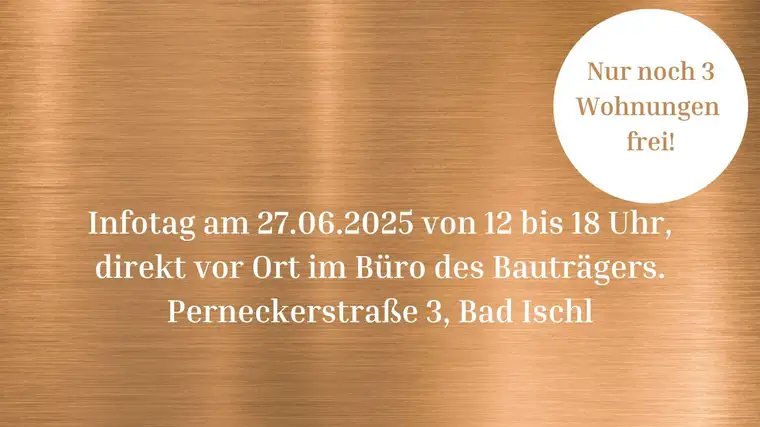 BAD ISCHL- NUR NOCH 3 WOHNUNGEN FREI ! - Exquisites Wohnen - Top 2