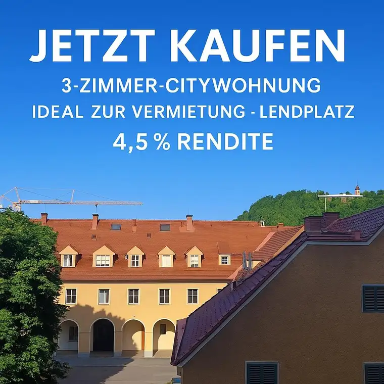 Top-Rendite im Herzen der City – 3 Zimmer mit Schloßbergblick &amp; ca. 4,5 % Ertrag! (Provisionsfrei)
