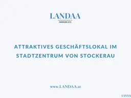 Attraktives Geschäftslokal im Stadtzentrum von Stockerau