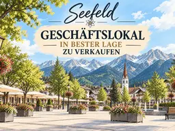 SEEFELD: Geschäftslokal in TOP Lage zu verkaufen!!