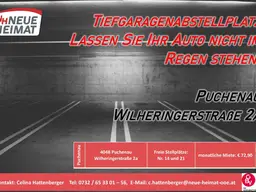 PARKPLATZ BUCHEN STATT SUCHEN - TIEFGARAGENPLÄTZE IN PUCHENAU ZU VERMIETEN!