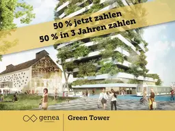 AKTION 50/50 | Urbanes Wohnen inmitten der Natur | Green Tower | Provisionsfrei