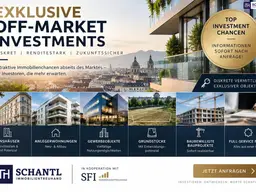 OFF-MARKET INVESTMENTCHANCEN – Renditestarke Zinshäuser, Grundstücke &amp; ganze Bauprojekte!