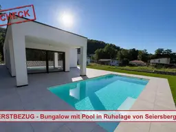 ERSTBEZUG in Ruhelage! Architektenbungalow mit Salzwasserpool in Seiersberg/Mantscha!