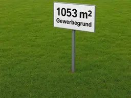 TOP BAUGRUNDSTÜCK für GEWERBE (Musterfoto) - 2 Größen vorhanden