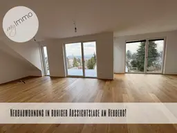 Neubauwohnung in ruhiger Aussichtslage am Heuberg!