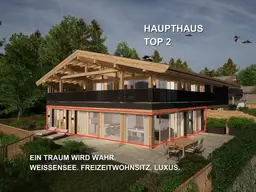 Ein Traum wird wahr! Weissensee. Freizeitwohnsitz. Luxus.Haupthaus Top 2
