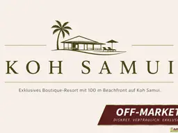Exklusives Boutique-Resort mit 100 m Beachfront in Thailand - Koh Samui.