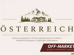 Seltene Gelegenheit: 50 Serviced Apartments im Paket | etabliertes Bergresort in gefragter Alpenregion.