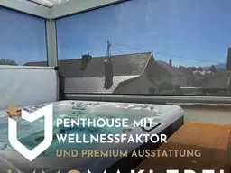 PREISREDUKTION - PENTHOUSE MIT WELLNESSFAKTOR UND PREMIUM AUSSTATTUNG