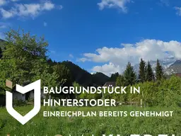 BAUGRUNDSTÜCK IN HINTERSTODER - TOP LAGE - EINREICHPLAN BEREITS GENEHMIGT