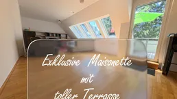 Exklusive Maisonette mit toller Terrasse &amp; Grünblick