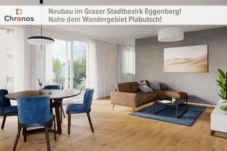 5-Zimmer-Gartenwohnung in Eggenberg! Neubauprojekt!