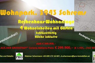 155 m2 Eigentum mit Garten im Wohnpark Schrems zum sensationellen Preis: € 299.900,--!!! statt € 349.000,--!!!