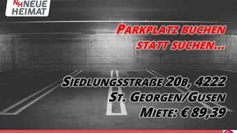 Expose TIEFGARAGENPLATZ IN SICHERER UMGEBUNG - AB SOFORT VERFÜGBAR!