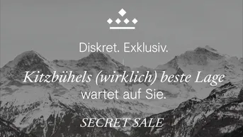 Expose SECRET SALE: Kitzbühels (wirklich) beste Lage.