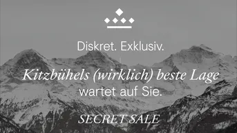 Expose SECRET SALE: Kitzbühels (wirklich) beste Lage.