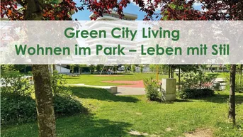 Expose Green City Living – Wohnen im Park, Leben mit Stil