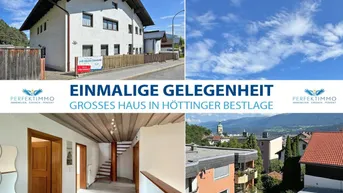 Expose Haus in Höttinger Bestlage