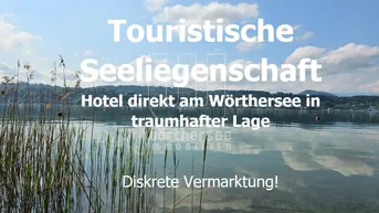 Expose Touristische Seeliegenschaft - RARITÄT am Wörthersee