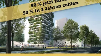 Expose AKTION 50/50 | Urbanes Wohnen inmitten der Natur | Green Tower | Provisionsfrei