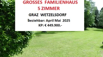 Expose JETZT PREISREDUZIERT! Auf € 449.950.-5-6 Zimmer Familienhaus . Ruhige Grazer westliche Stadtlage
