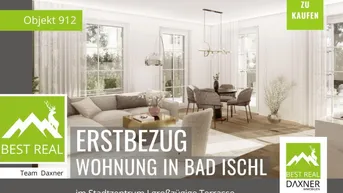 Expose Erstbezug: Exklusive Terrassenwohnung im Zentrum von Bad Ischl!