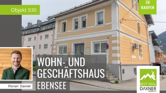 Expose Wohn-/ Geschäftshaus im Zentrum von Ebensee am Traunsee!