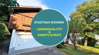 Expose Stadtnah und doch im Grünen - Einfamilienhaus in bester Lage!