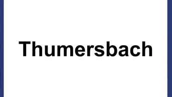 Expose SUCHE WOHNUNG IN THUMERSBACH