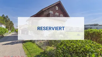 Expose Renovierungsbedürftiges Einfamilienhaus auf attraktivem Grundstück in Hard