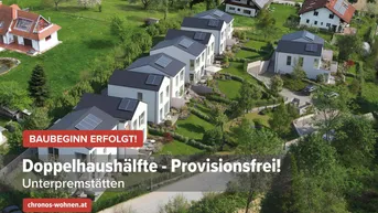 Expose Sommer-AKTION! Baubeginn Erfolgt! Neubau-Doppelhaushälfte in Unterpremstätten! Provisionsfrei und direkt vom Bauträger!