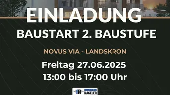 Expose Einladung Baustart 2. Baustufe - Novus Via - Landskron