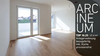 Expose ARCINEUM ANLEGERWOHNUNG *** sofortige Mietennahmen ***PROVISIONSFREI direkt vom Bauträger